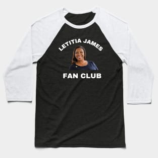 LETITIA JAMES FAN CLUB Baseball T-Shirt